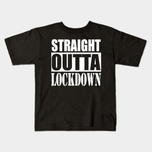 STRAIGHT OUTTA LOCK DOWN 2 Quarantine Kids T-Shirt